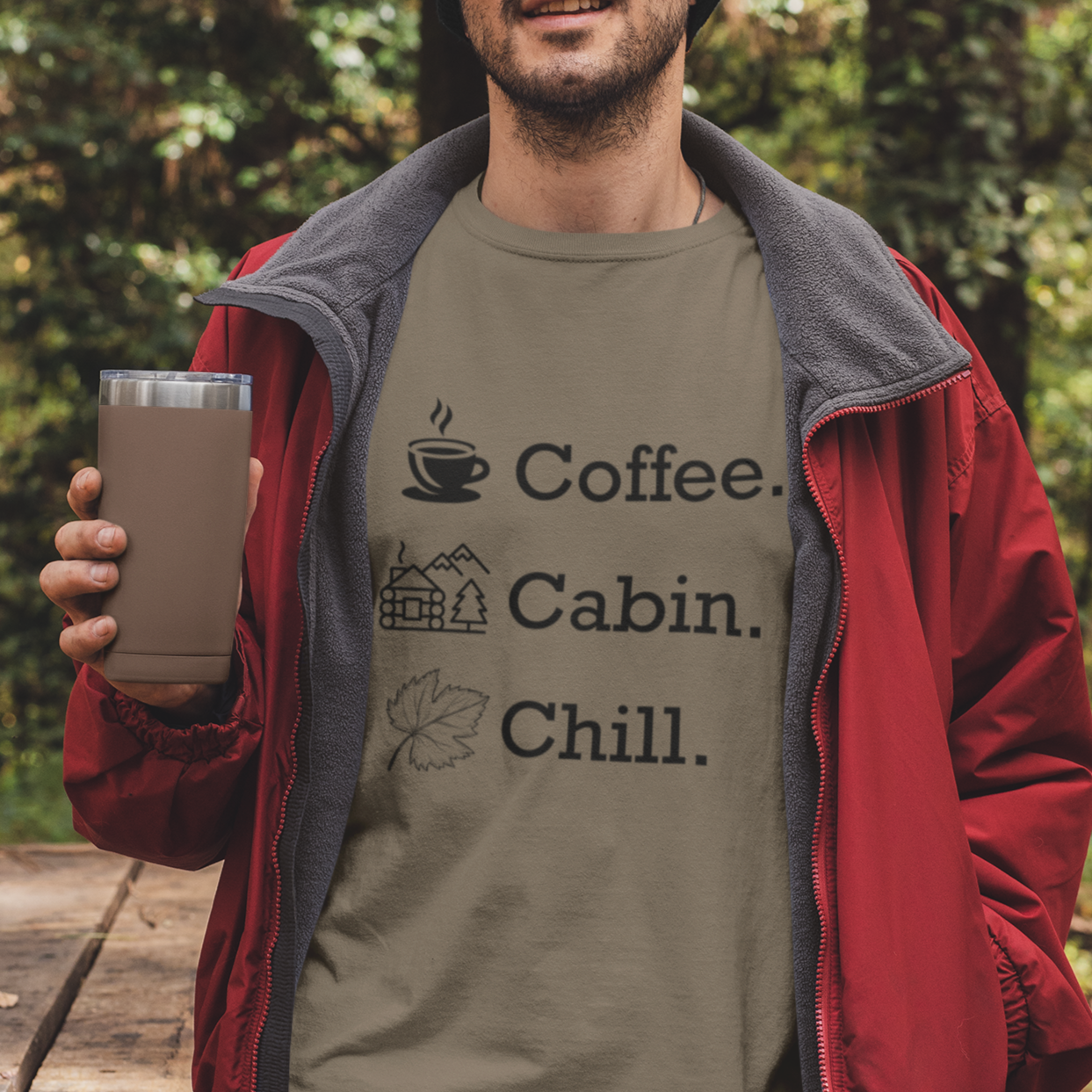 Coffee. Cabin. Chill. T-Shirt – Cozy Fall Graphic | PSO