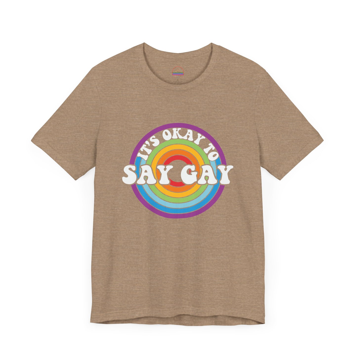 It's Okay to Say Gay Tee - LGBTQ+ Pride Shirt | PSO