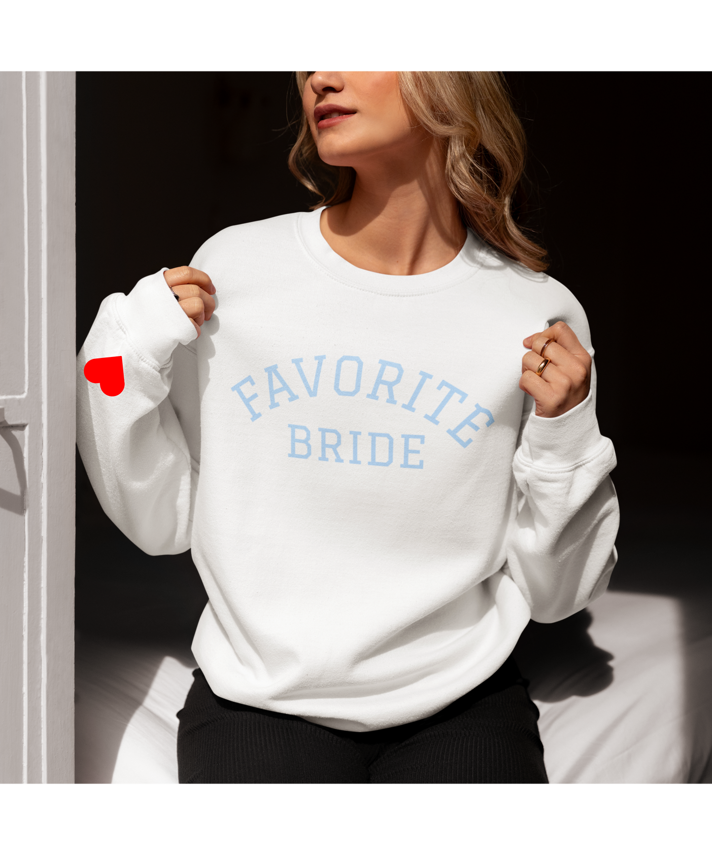 Favorite Bride Crewneck Sweatshirt | Wedding Gift – PSO