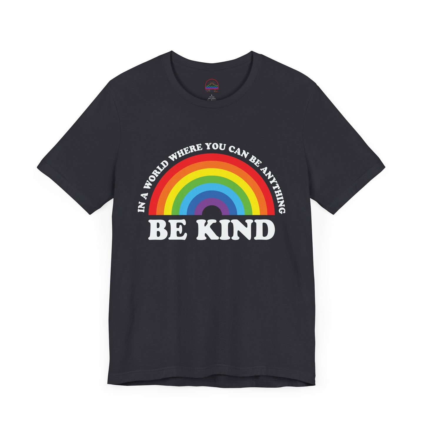 Rainbow Be Kind Tee - Unisex Jersey Short Sleeve Shirt, Positive Vibes, Casual Wear, Gifts for Friends, Motivational Apparel
