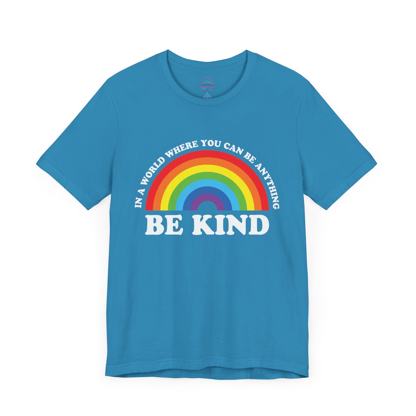 Rainbow Be Kind Tee - Unisex Jersey Short Sleeve Shirt, Positive Vibes, Casual Wear, Gifts for Friends, Motivational Apparel