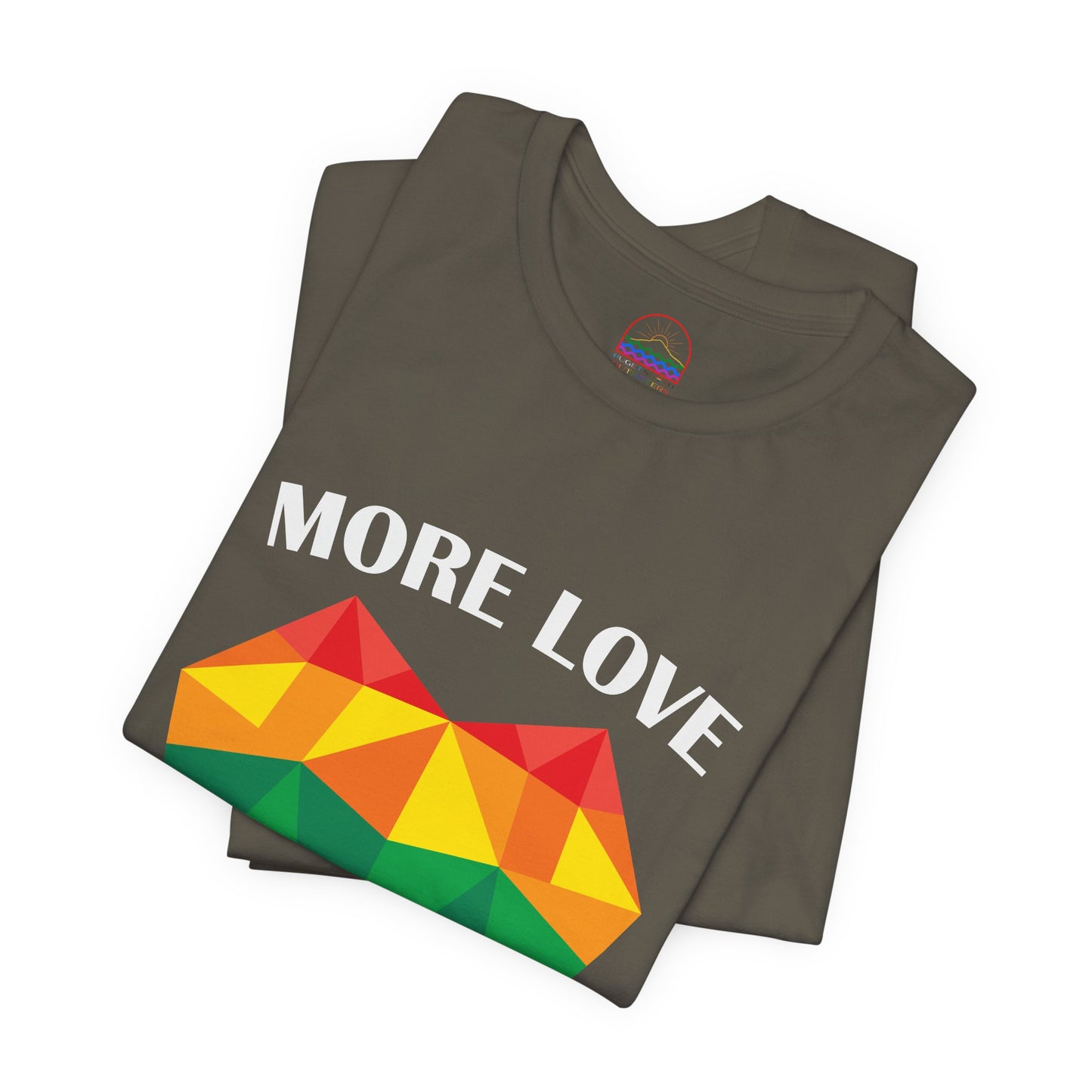 More Love Less Hate Rainbow Heart T-Shirt - Unisex Jersey Tee for Pride and Love Celebrations