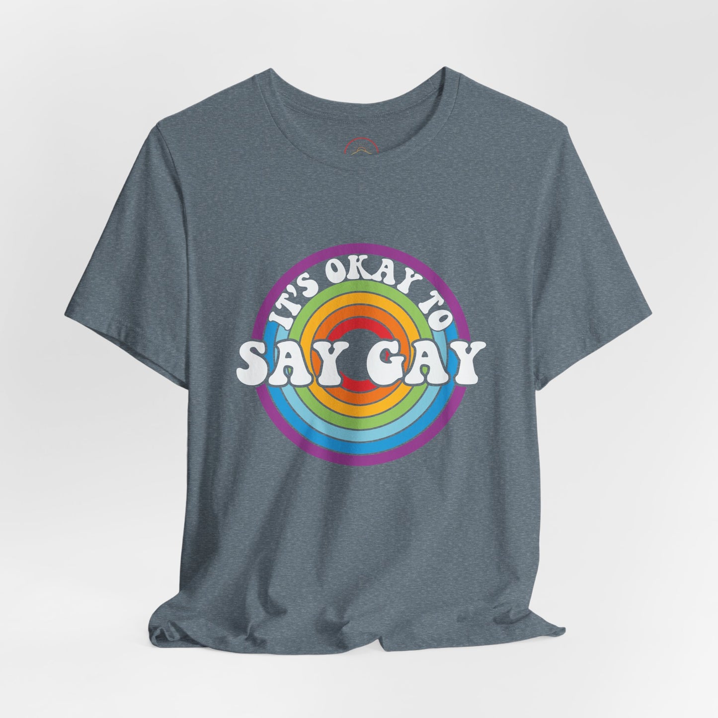 Unisex Rainbow Pride Tee - It's Okay to Say Gay, LGBTQ+ Support Shirt, Pride Month Apparel, Gift for Allies, Casual Wear