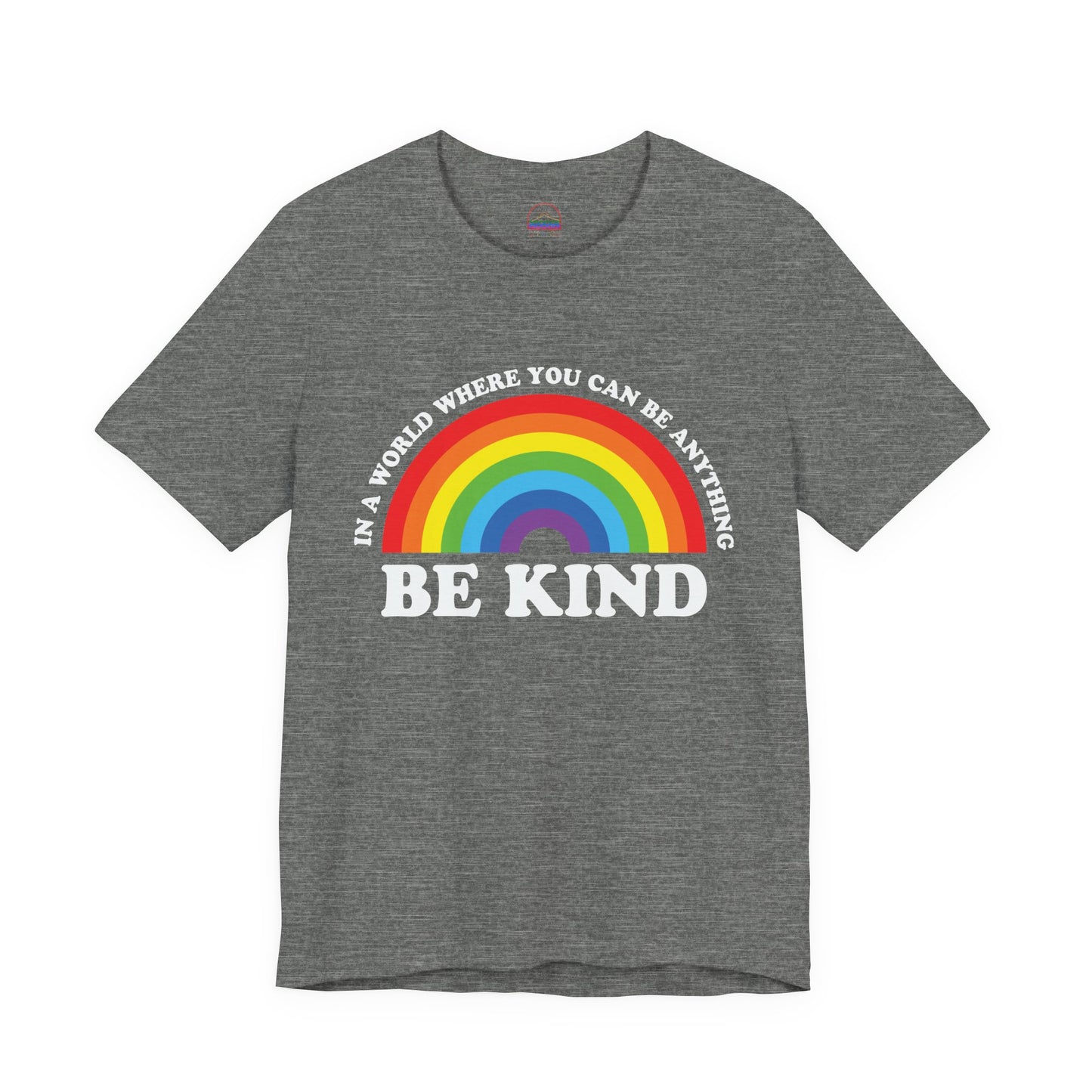 Rainbow Be Kind Tee - Unisex Jersey Short Sleeve Shirt, Positive Vibes, Casual Wear, Gifts for Friends, Motivational Apparel