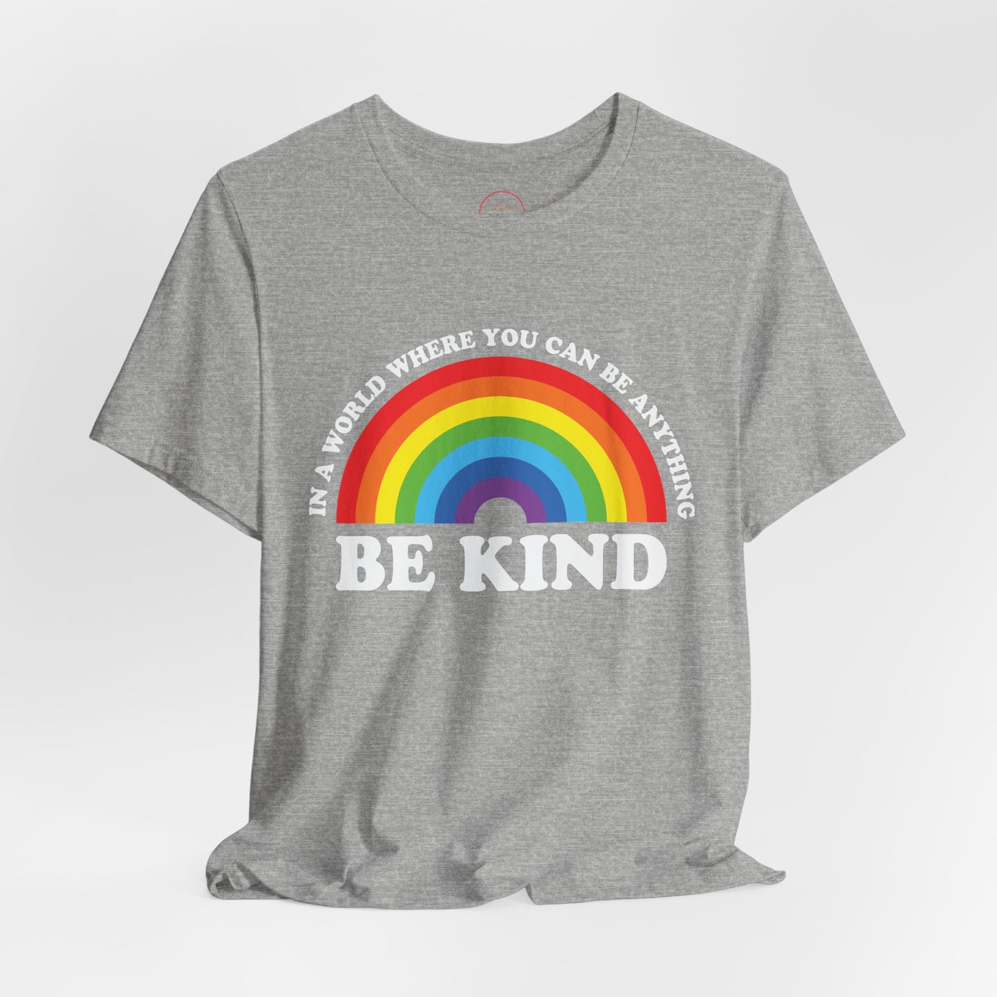Rainbow Be Kind Tee - Unisex Jersey Short Sleeve Shirt, Positive Vibes, Casual Wear, Gifts for Friends, Motivational Apparel