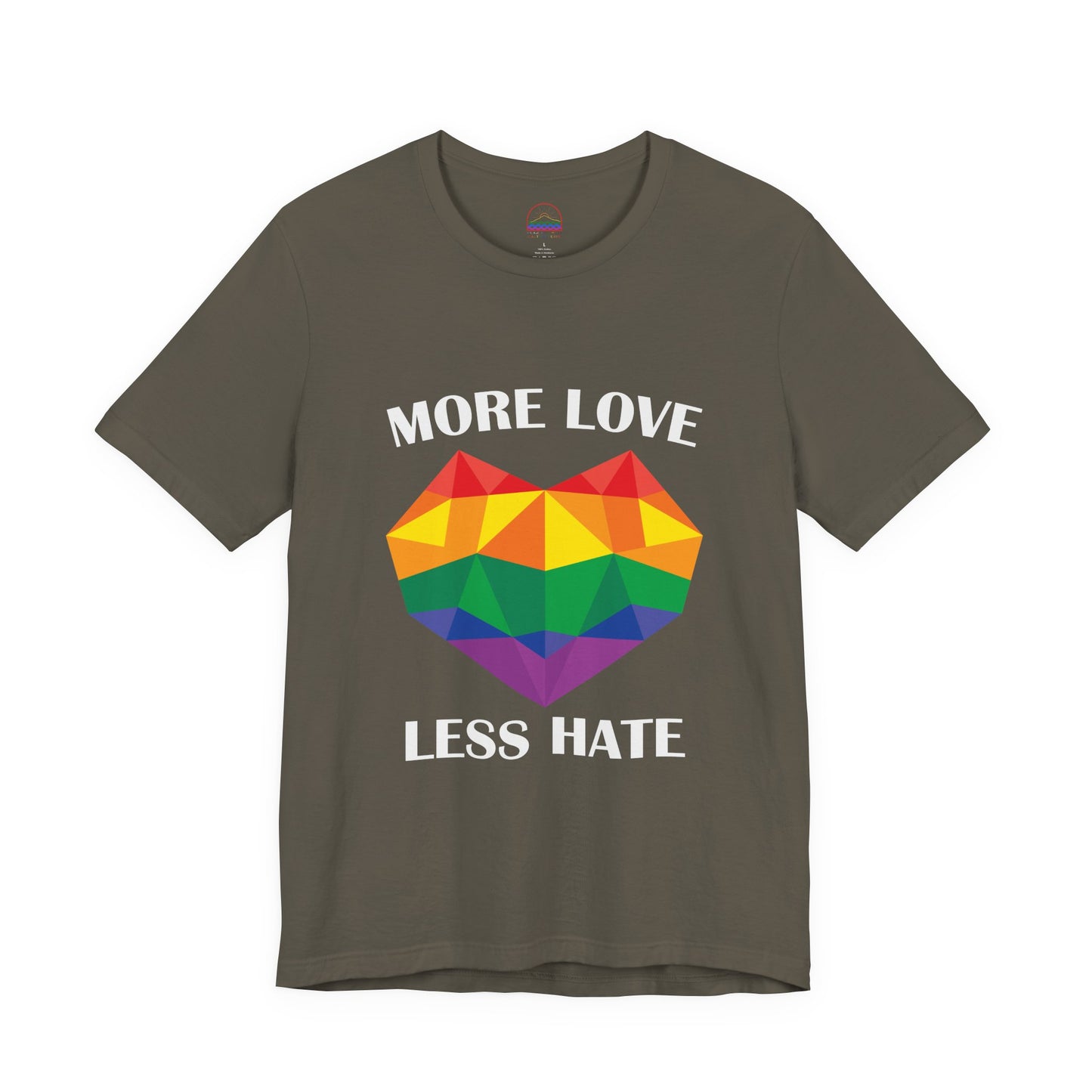 More Love Less Hate Rainbow Heart T-Shirt - Unisex Jersey Tee for Pride and Love Celebrations