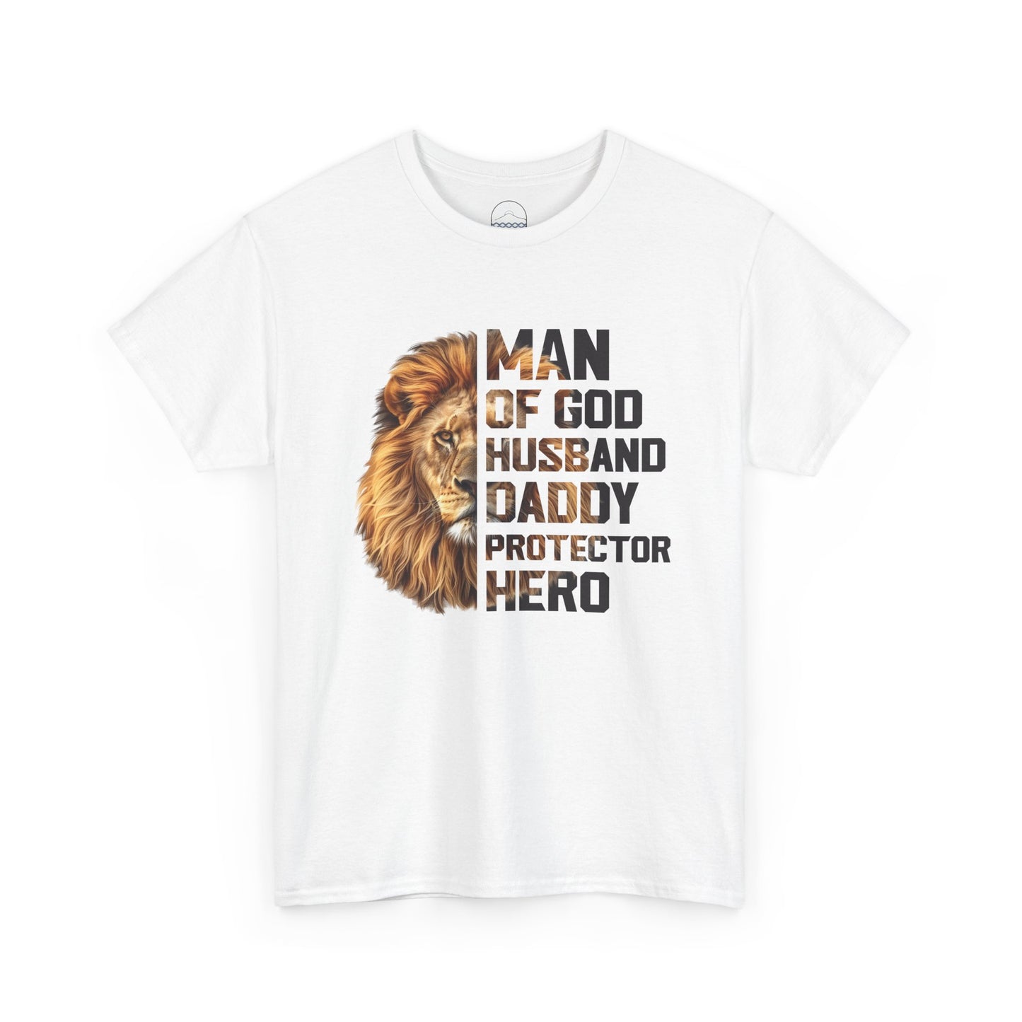Man of God Heavy Cotton Tee - Husband, Daddy, Protector, Hero Shirt