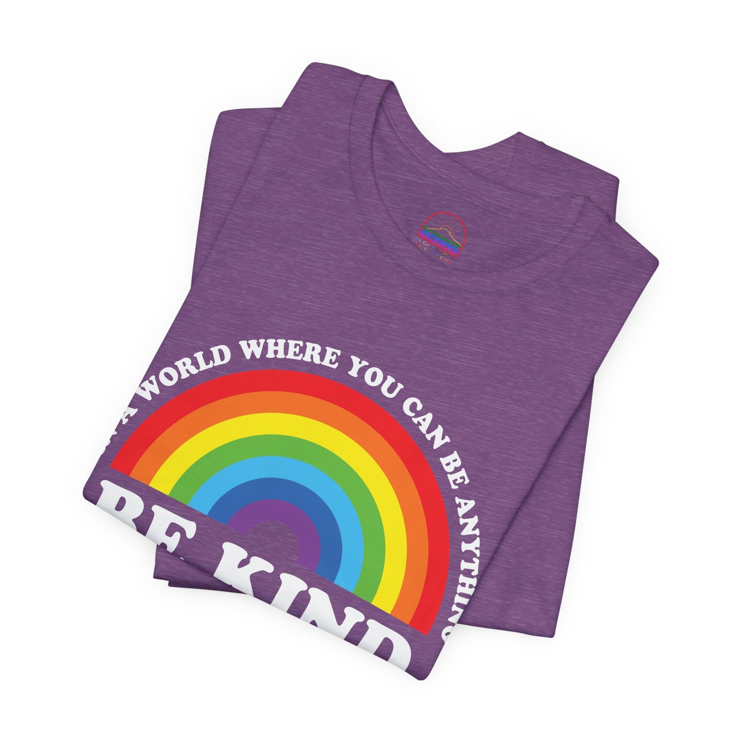 Rainbow Be Kind Tee - Unisex Jersey Short Sleeve Shirt, Positive Vibes, Casual Wear, Gifts for Friends, Motivational Apparel