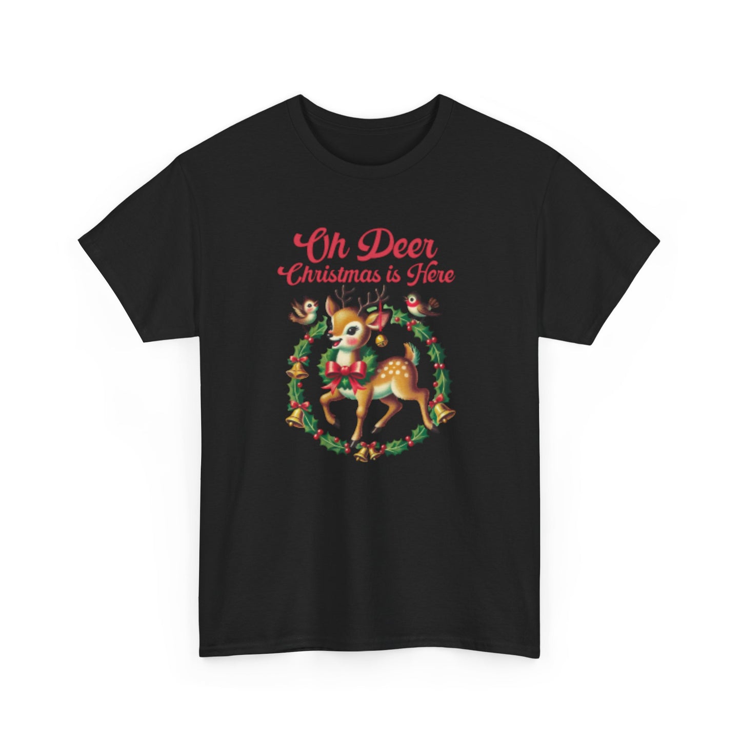 Christmas Reindeer Tee — "Oh Deer Christmas is Here" Retro Holiday T-Shirt