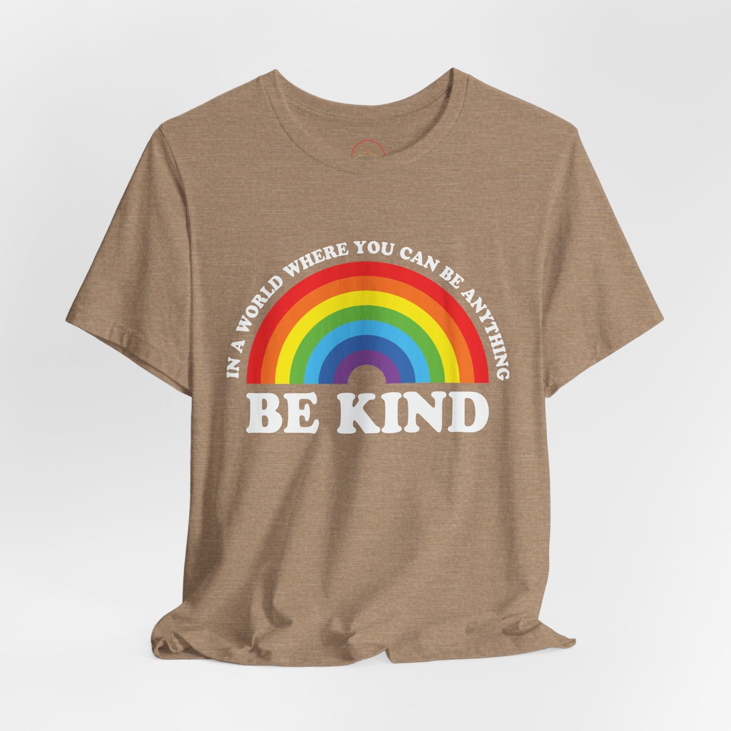 Rainbow Be Kind Tee - Unisex Jersey Short Sleeve Shirt, Positive Vibes, Casual Wear, Gifts for Friends, Motivational Apparel