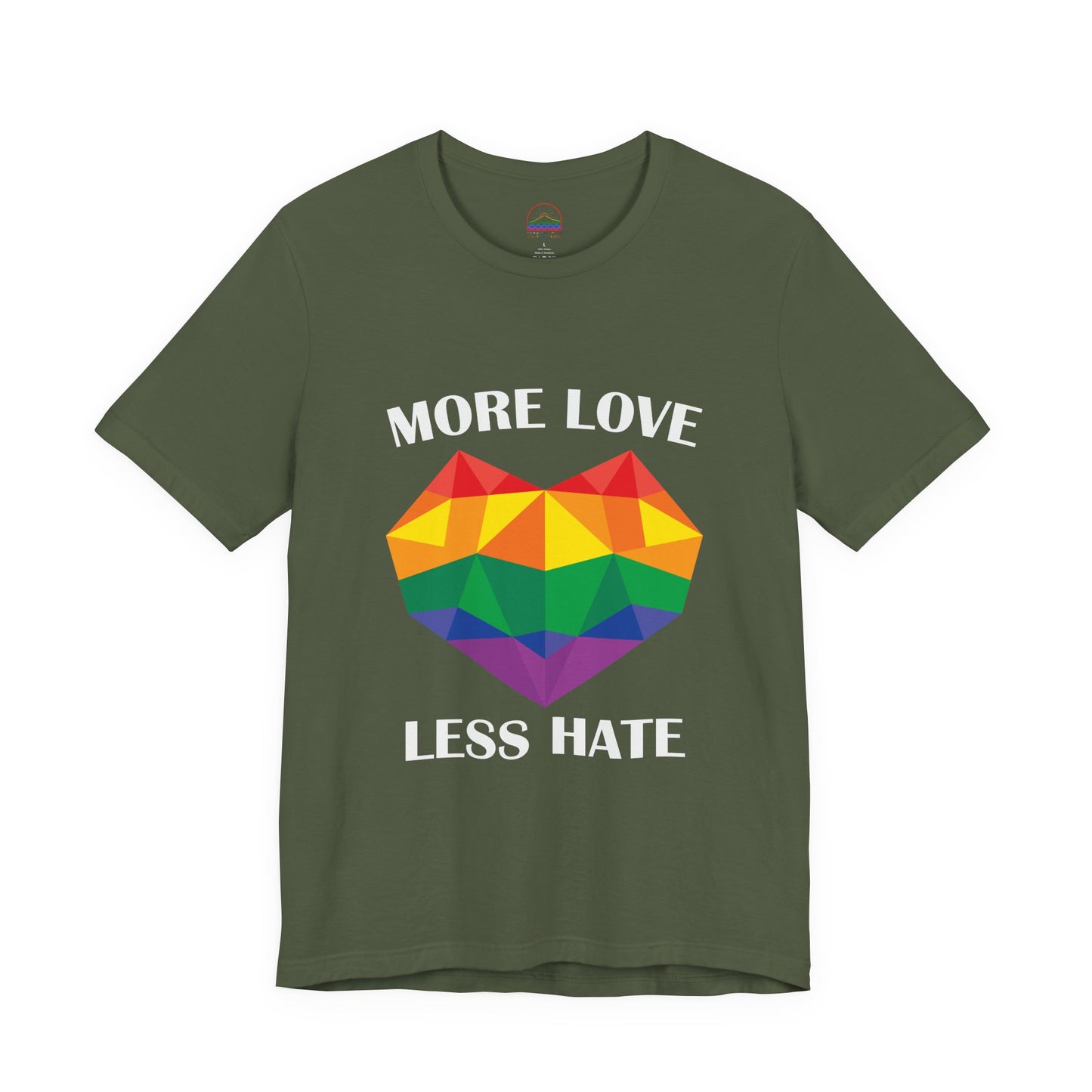More Love Less Hate Rainbow Heart T-Shirt - Unisex Jersey Tee for Pride and Love Celebrations