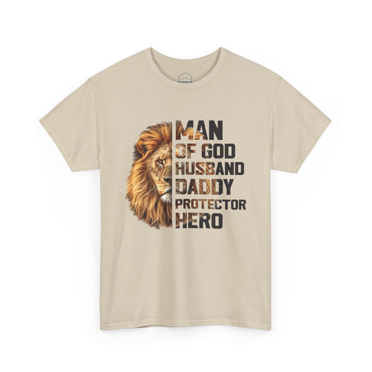 Man of God Heavy Cotton Tee - Husband, Daddy, Protector, Hero Shirt