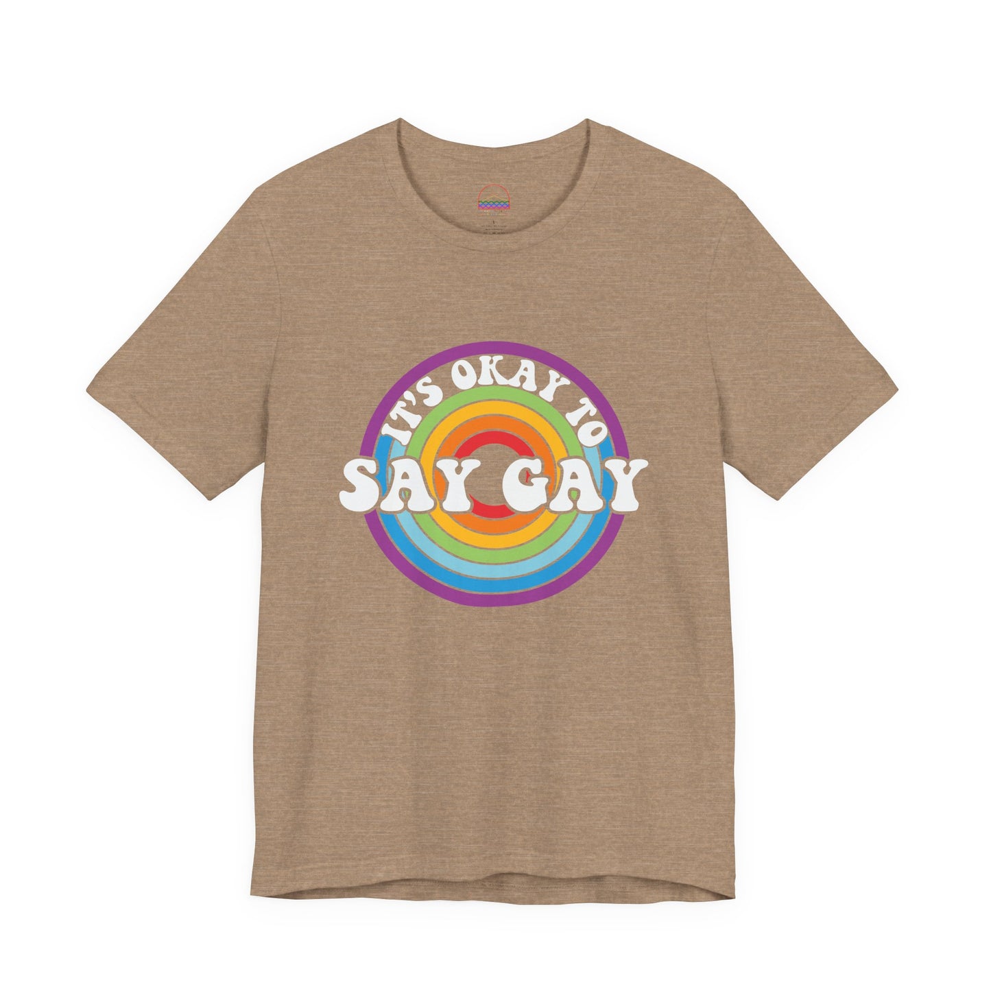 Unisex Rainbow Pride Tee - It's Okay to Say Gay, LGBTQ+ Support Shirt, Pride Month Apparel, Gift for Allies, Casual Wear